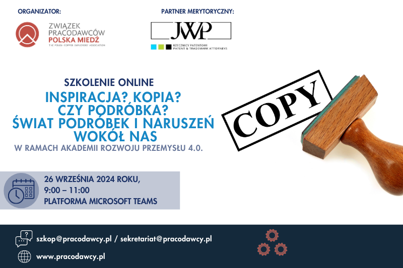 Inspiracja? Kopia? Czy podróbka? Świat podróbek i naruszeń wokół nas, 26.09.2024 g. 9:00 – szkolenie online – Akademia Rozwoju Przemysłu 4.0