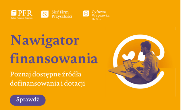 #FinansowyStart: Sięgaj po fundusze z PFR. Nawigator finansowania dla Twojej firmy.